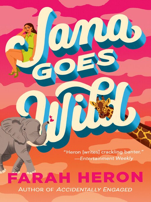 Title details for Jana Goes Wild by Farah Heron - Available